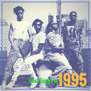 1995 ☆ Best Tracks ☆ Best Songs of 1995 ☆ 90s Classics ☆ Rock