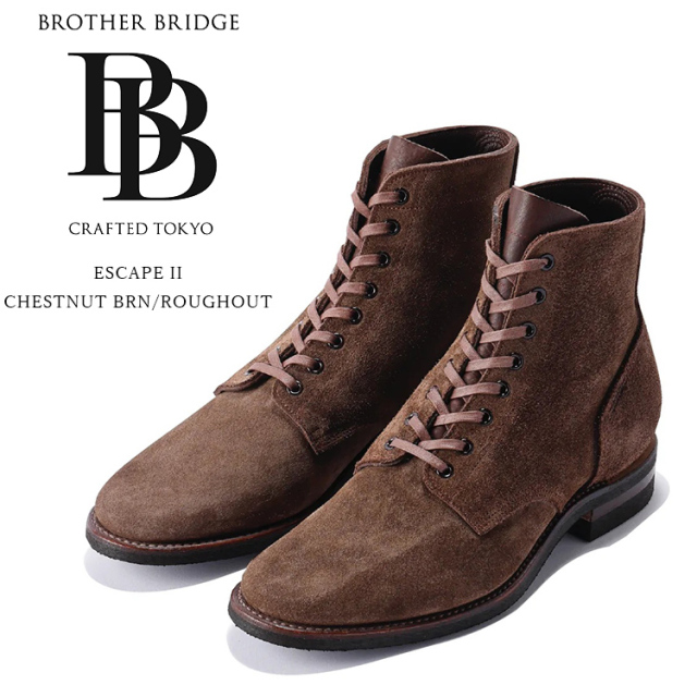BROTHER BRIDGE ブラザーブリッジ ESCAPE II エスケープII CHESTNUT
