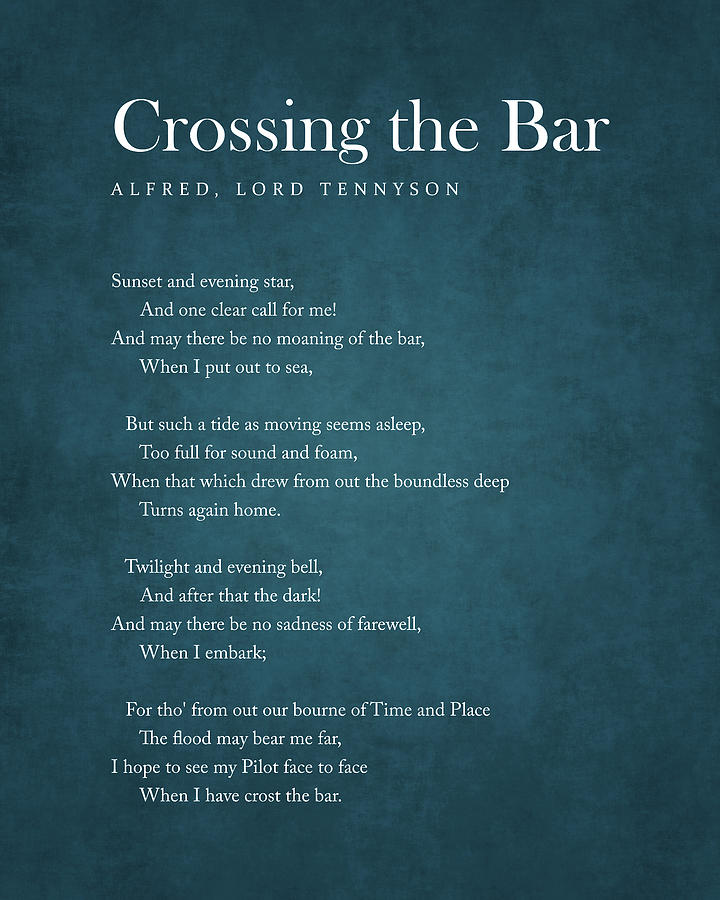 Crossing The Bar - Alfred Lord Tennyson Poem - Literature
