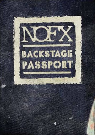NOFX: Backstage Passport - streaming online