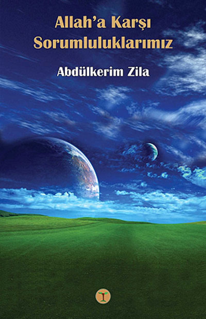 Allah'a Karşı Sorumluluklarımız (Abdülkerim Zila) Fiyatı