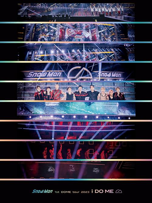 Snow Man ライブ DVD＆ブルーレイ『Snow Man 1st DOME tour 2023 i DO