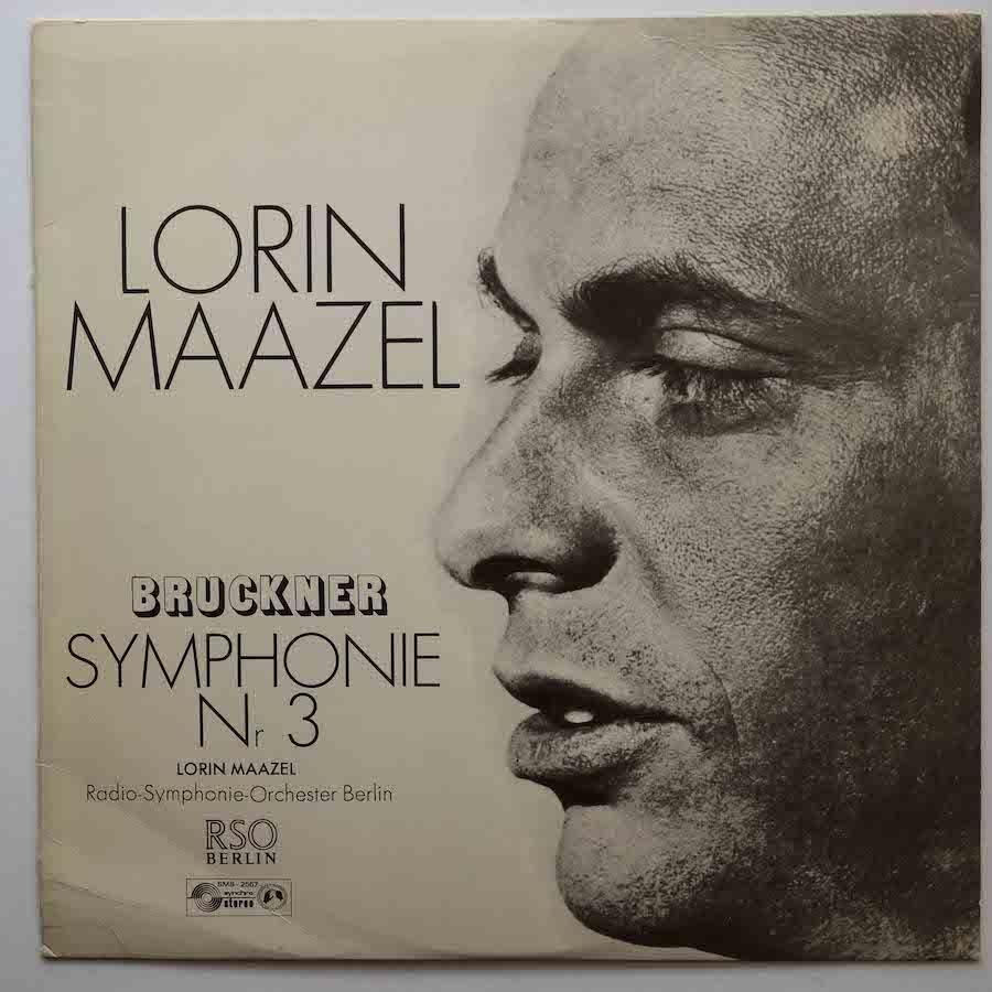 マゼール / ブルックナー「交響曲第3番」 - キキミミレコード