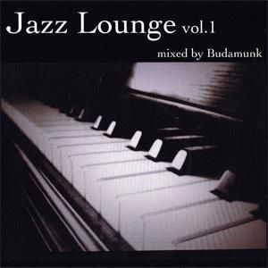 WENOD RECORDS : BUDAMUNK - JAZZ LOUNGE VOL.1 [MIX CD] KING TONE