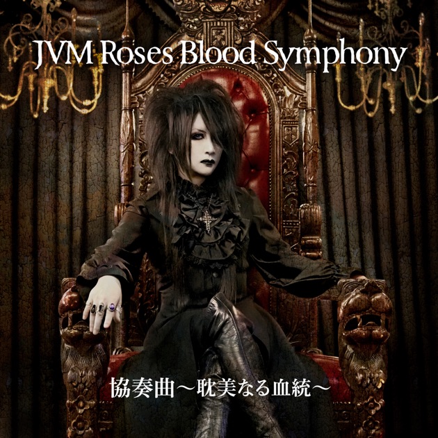 協奏曲 〜耽美なる血統〜[Seth Ver] - Single - JVM Roses Blood