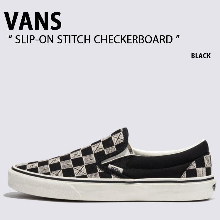 VANS（ヴァンズ） バンズ スニーカー SLIP-ON STITCH CHECKERBOARD