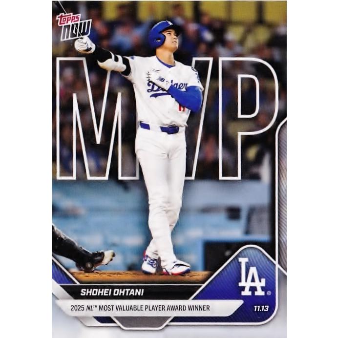 OS7【大谷翔平/ドジャース】2025 MLB TOPPS NOW [2025.11.13] ナ