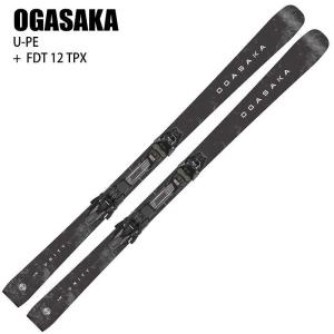 OGASAKA（オガサカ） スキー板 2026 OGASAKA U-PH/WT + FDT TP 10
