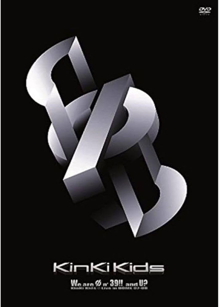 Amazon.co.jp: We are Φn' 39!! and U? KinKi Kids Live in DOME 07-08