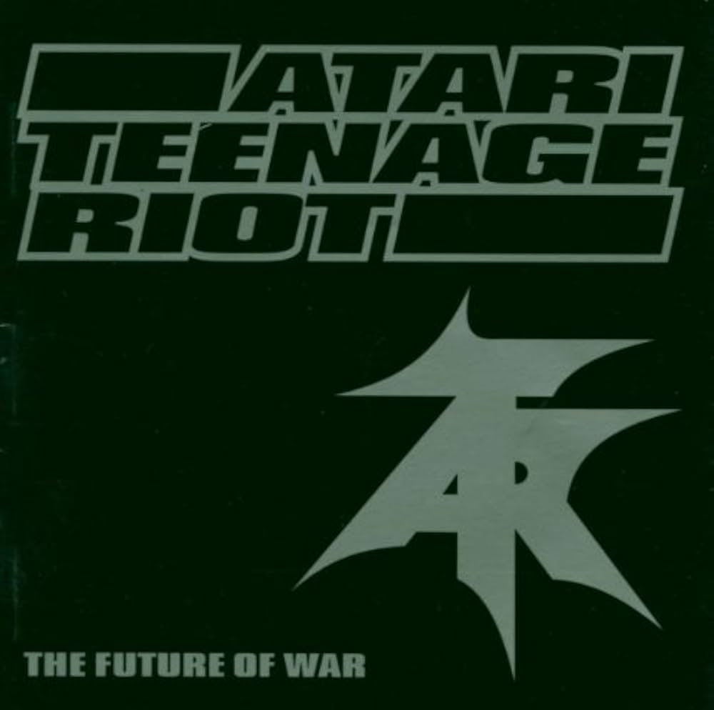 ATARI TEENAGE RIOT - The Future of War - Amazon.com Music