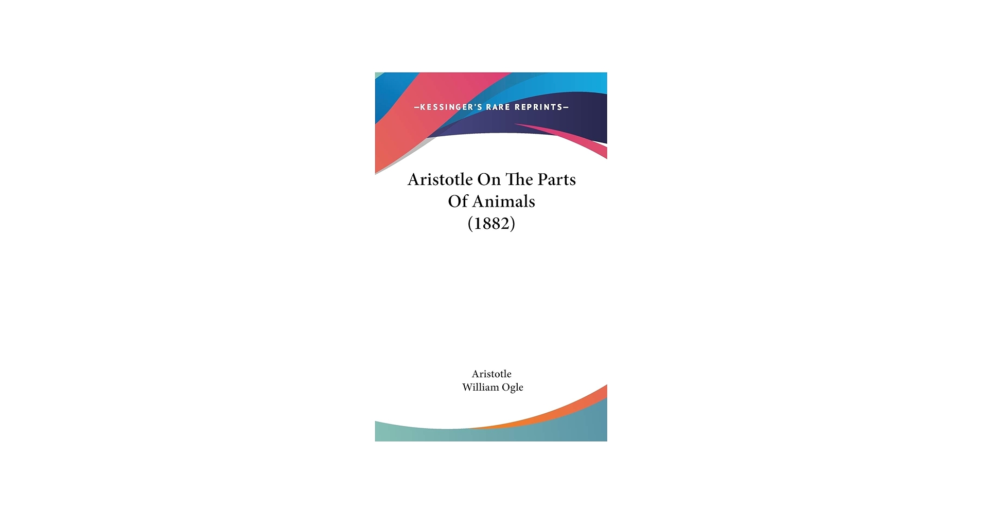 Amazon | Aristotle On The Parts Of Animals (1882) | Aristotle