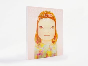 奈良美智 YOSHITOMO NARA SELF-SELECTED WORKS PAINTINGS | 奈良 美智