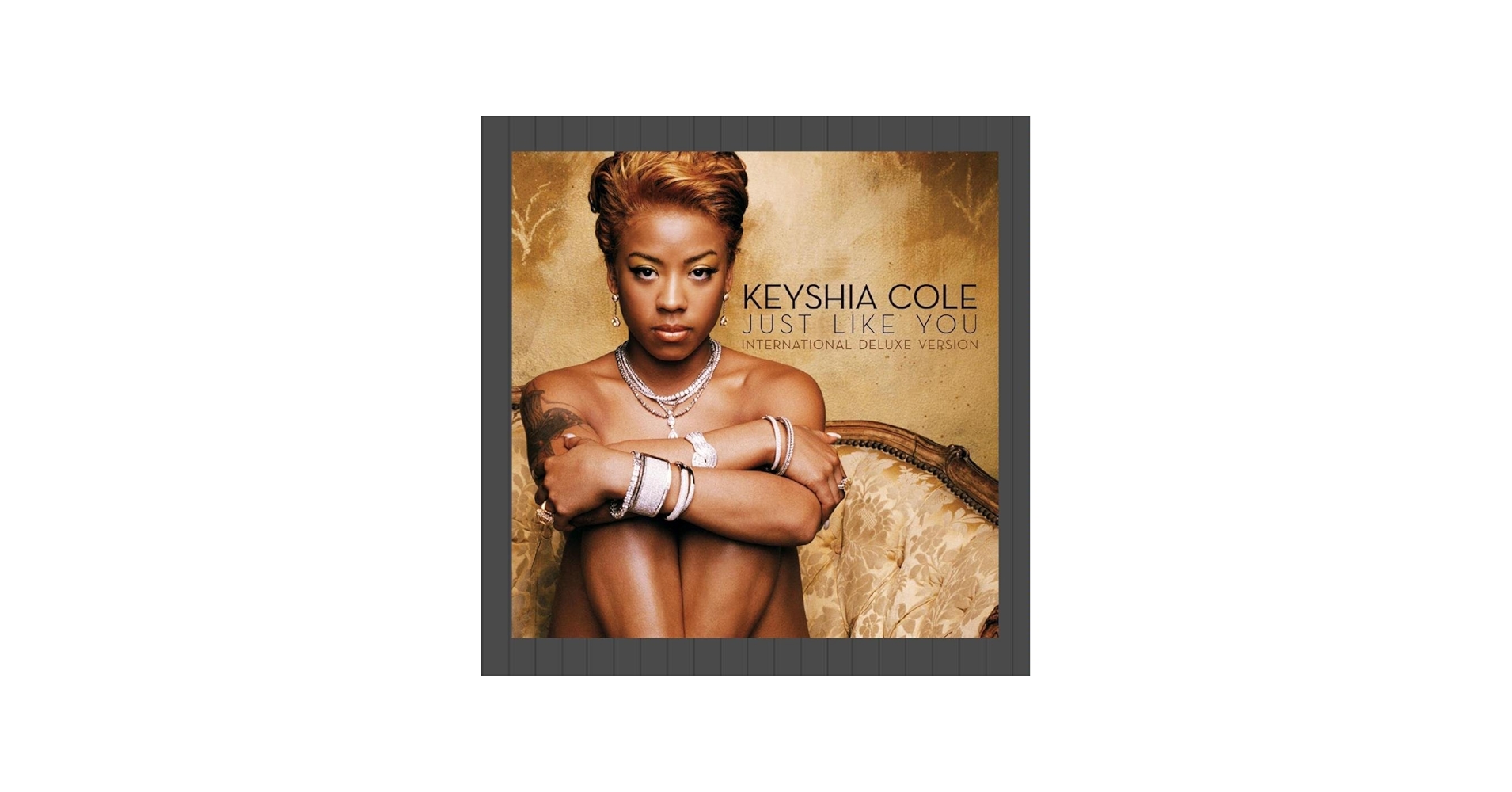 Cole, Keyshia - Just Like You: International Deluxe Edition