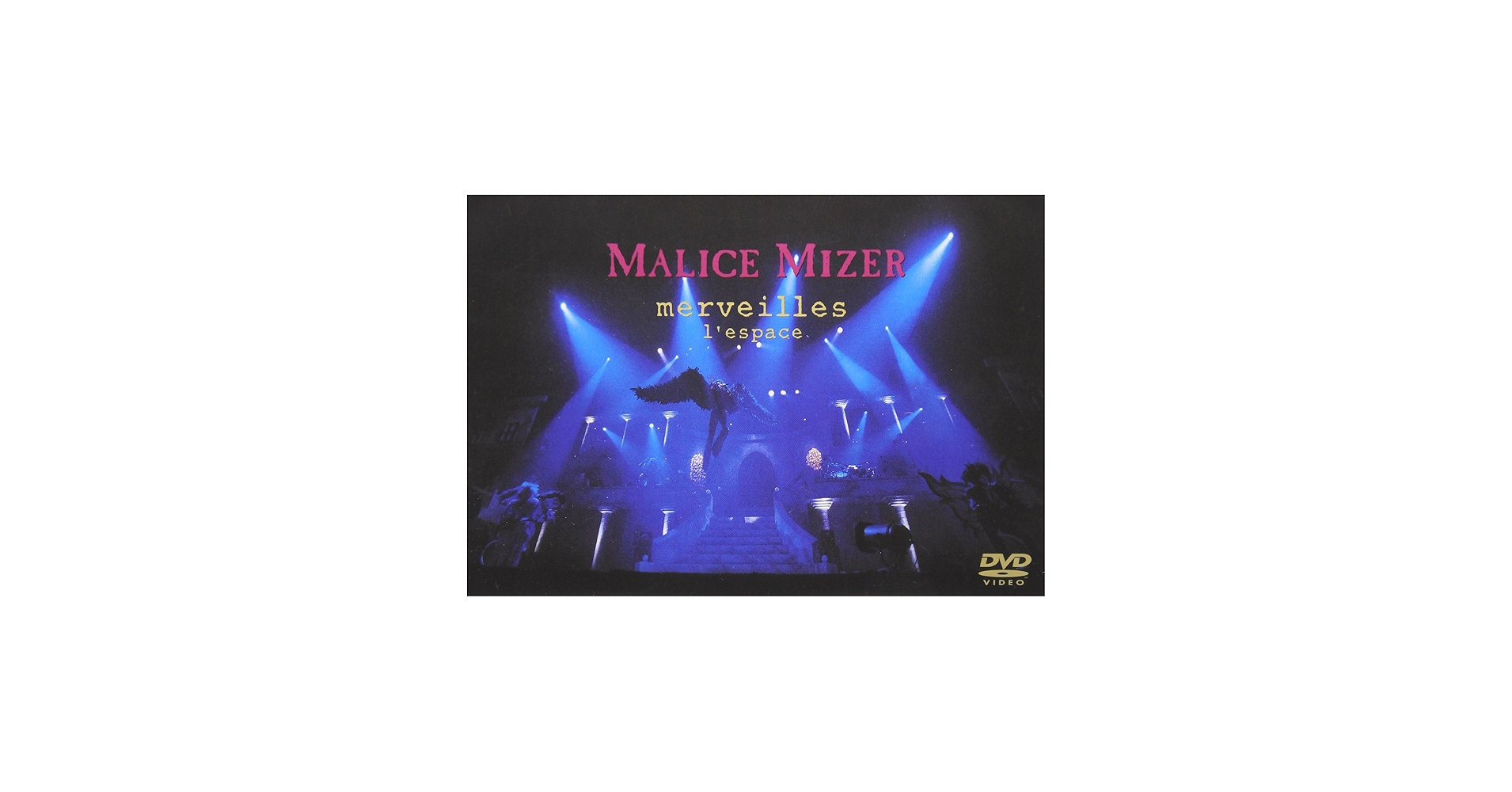 MALICE MIZER - Malice Mizer: Merveilles ~Tendency and End~l'espace