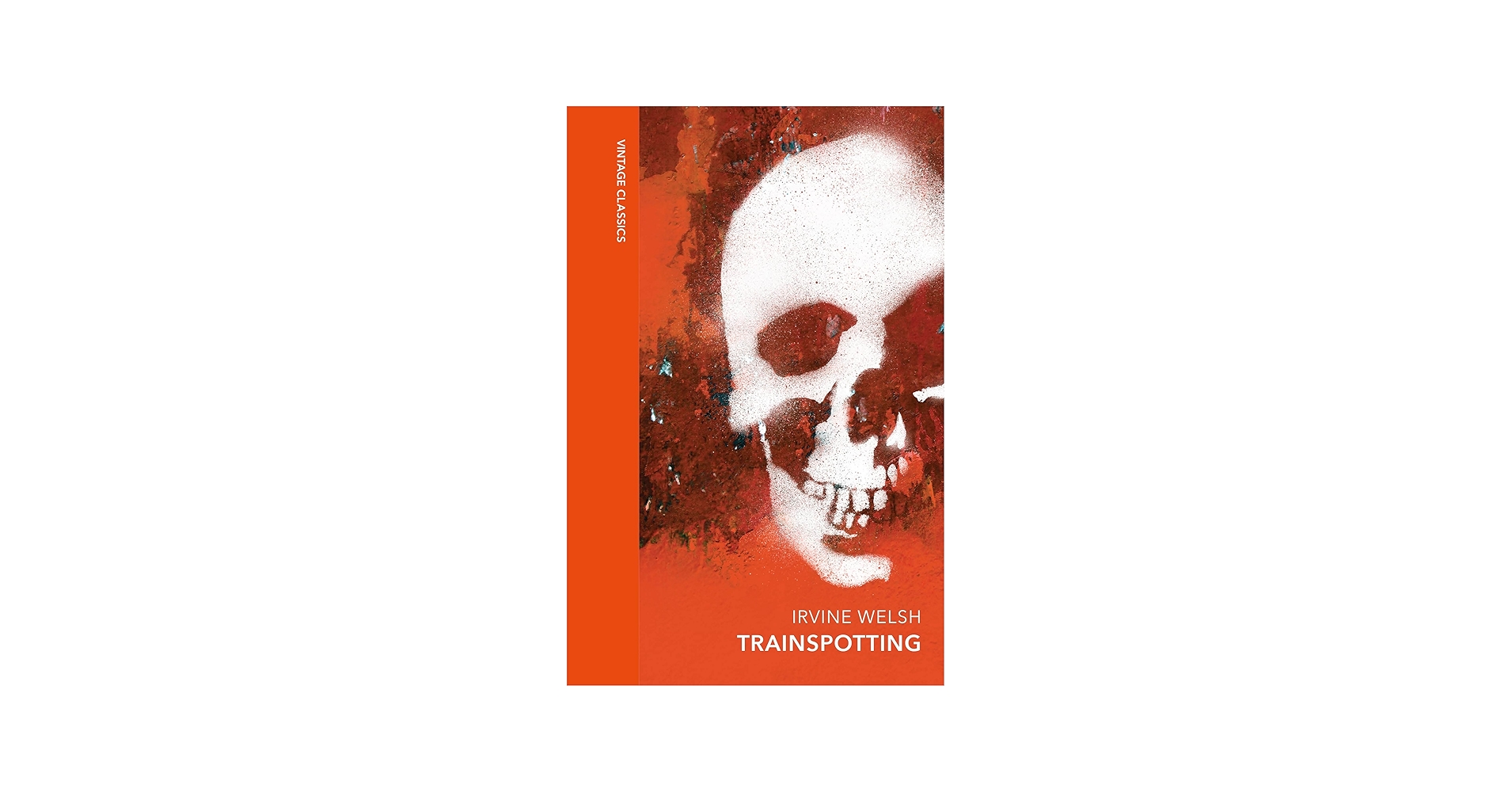 Trainspotting: A special edition of the cult classic (Vintage