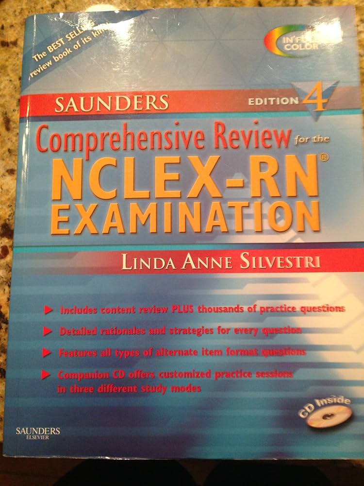 Saunders Comprehensive Review for the NCLEX- RN Examination