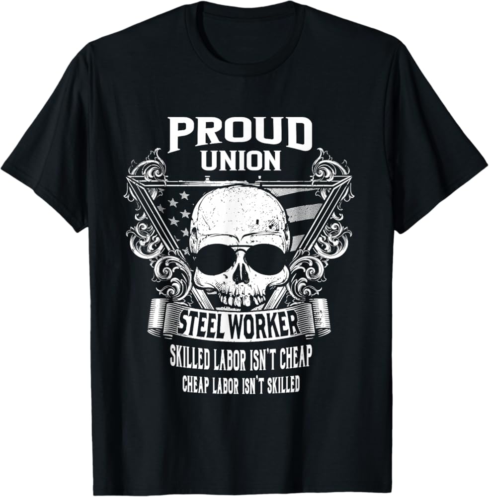 Amazon.com: Union Steel Worker Shirts T-Shirt : Clothing, Shoes