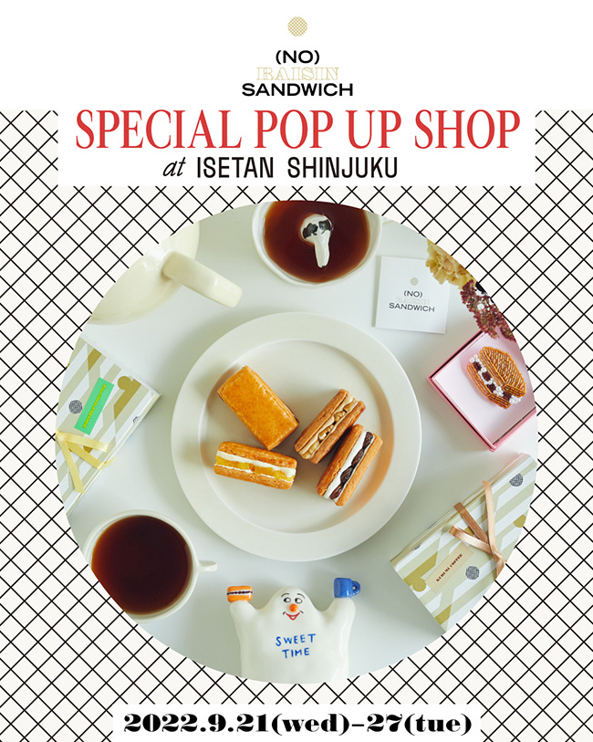 オリジナルグッズも登場！「(NO) RAISIN SANDWICH」伊勢丹新宿店にて