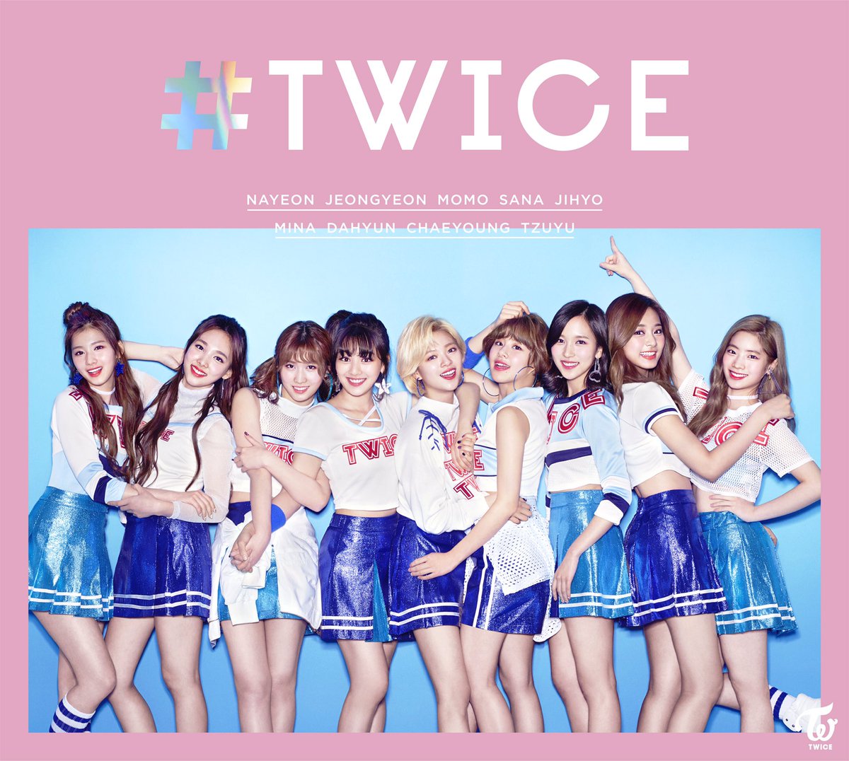 06.28(水)発売、TWICE JAPAN DEBUT BEST ALBUM『#TWICE』のジャケット