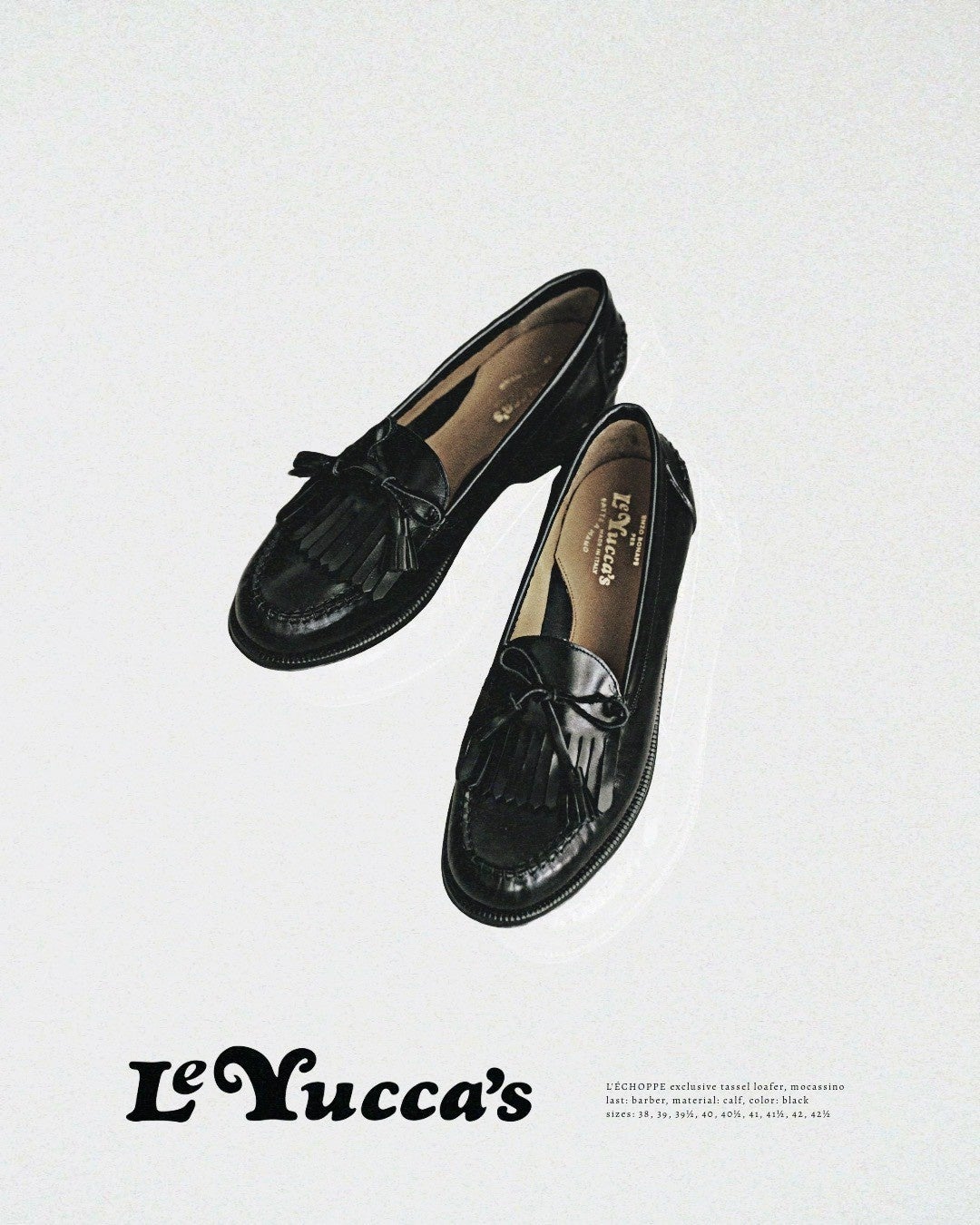 L'ÉCHOPPE】Le Yucca's 別注Tassel Loafer | 株式会社ベイクルーズの