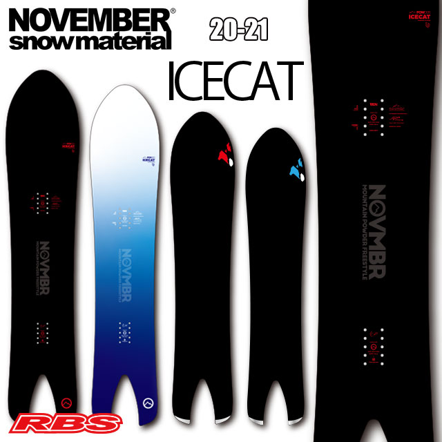 NOVEMBER 20-21 ICECAT スノーボード 日本正規品 予約商品RBS