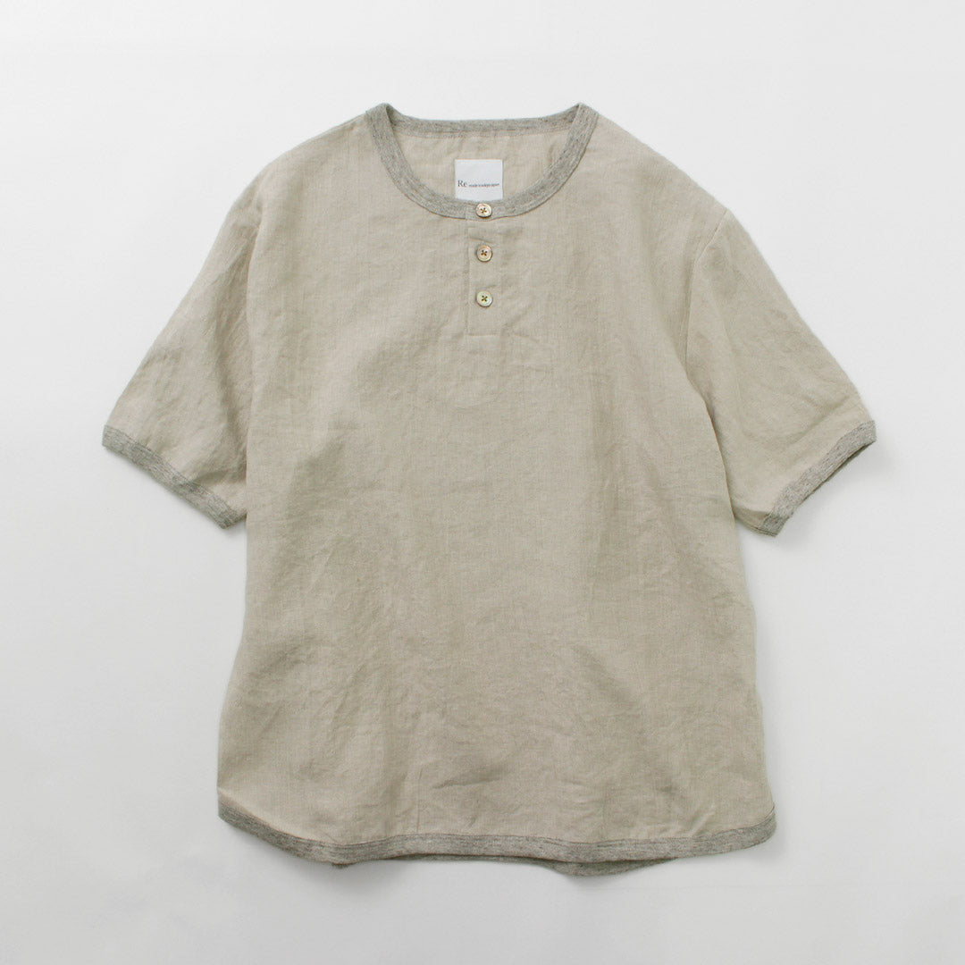 RE MADE IN TOKYO JAPAN（アールイー） フレンチリネン ヘンリーネック