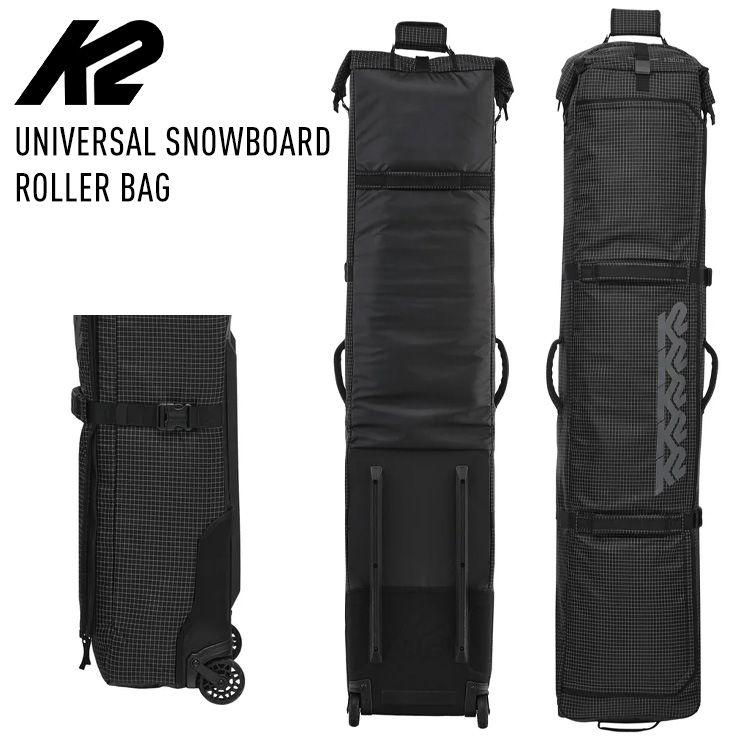 K2 2026 K2 ケーツー UNIVERSAL SNOWBOARD ROLLER BAG ユニバーサル
